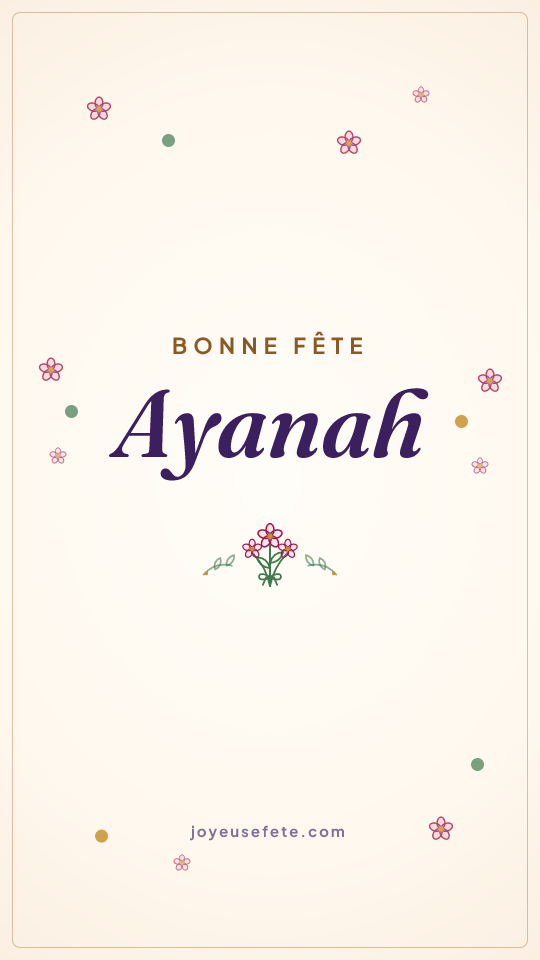 Image « Bonne fête Ayanah » au format story