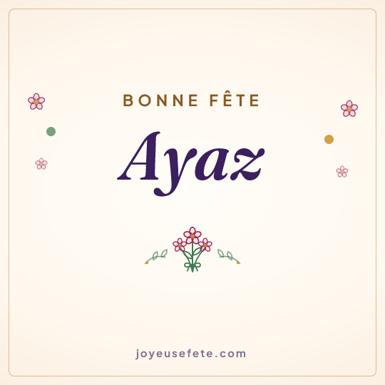 Image carrée « Bonne fête Ayaz » pour WhatsApp