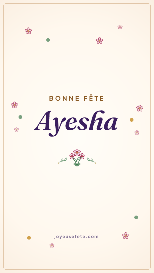 Image « Bonne fête Ayesha » au format story