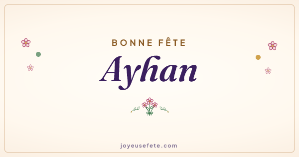 Image « Bonne fête Ayhan » au format large