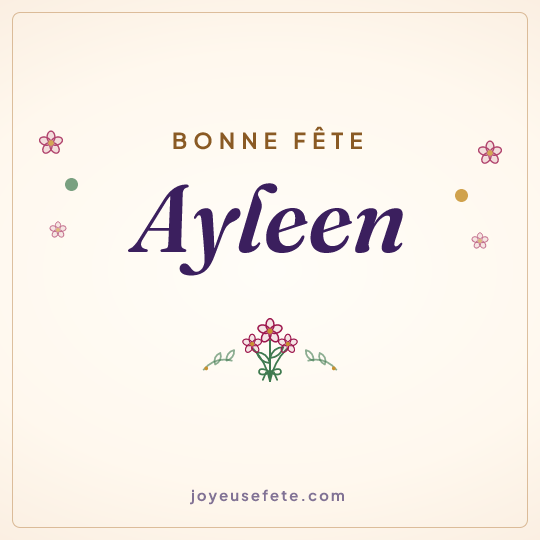 Image carrée « Bonne fête Ayleen » pour WhatsApp
