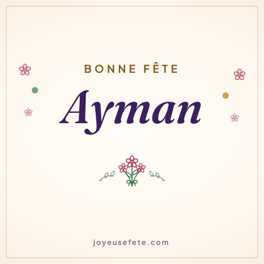 Image carrée « Bonne fête Ayman » pour WhatsApp