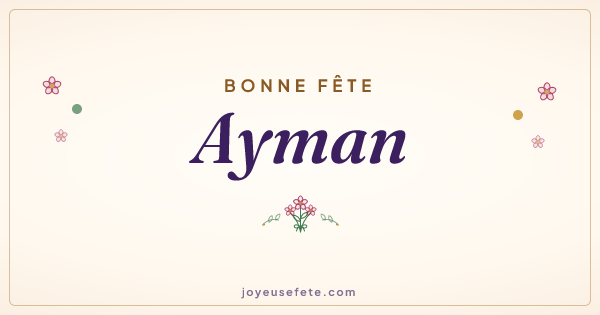 Image « Bonne fête Ayman » au format large
