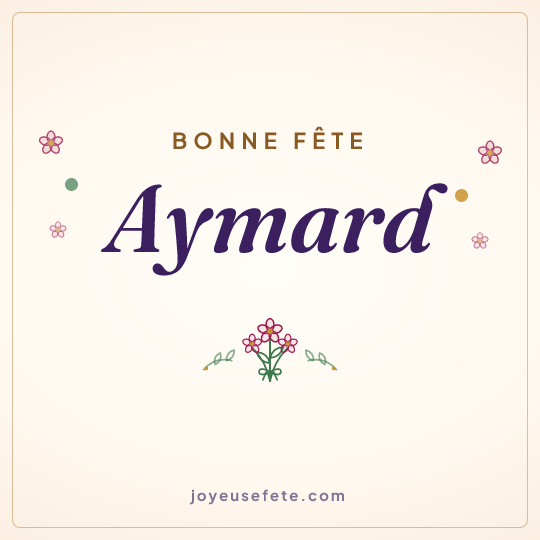Image carrée « Bonne fête Aymard » pour WhatsApp