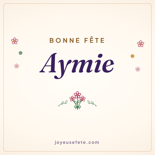 Image carrée « Bonne fête Aymie » pour WhatsApp