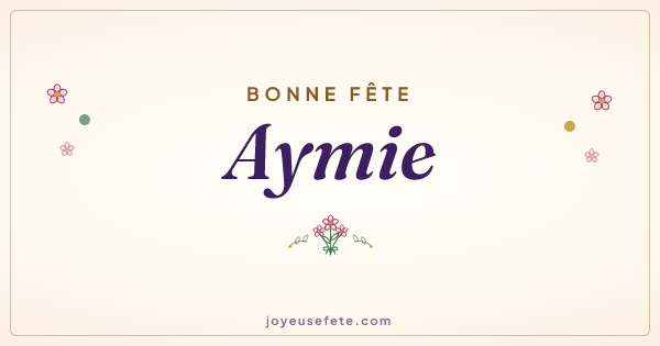 Image « Bonne fête Aymie » au format large