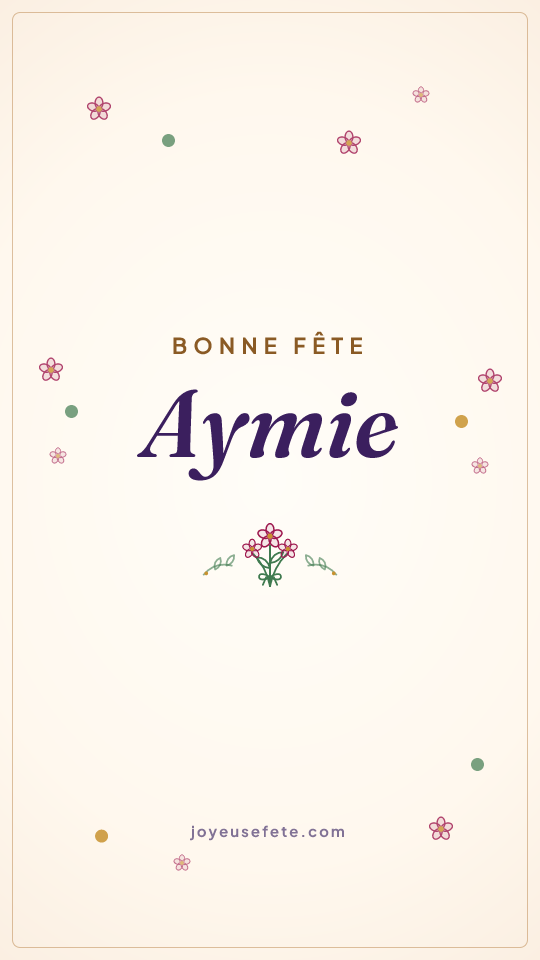 Image « Bonne fête Aymie » au format story