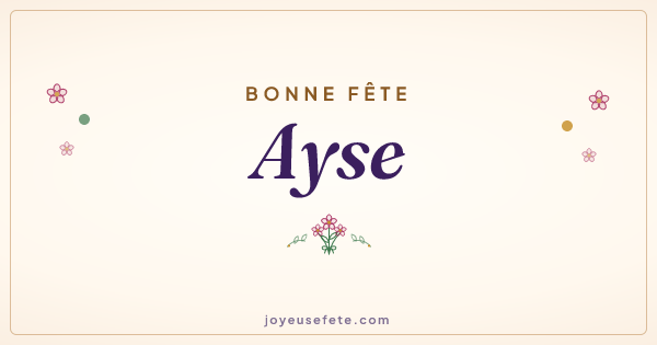 Image « Bonne fête Ayse » au format large