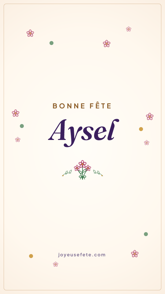 Image « Bonne fête Aysel » au format story