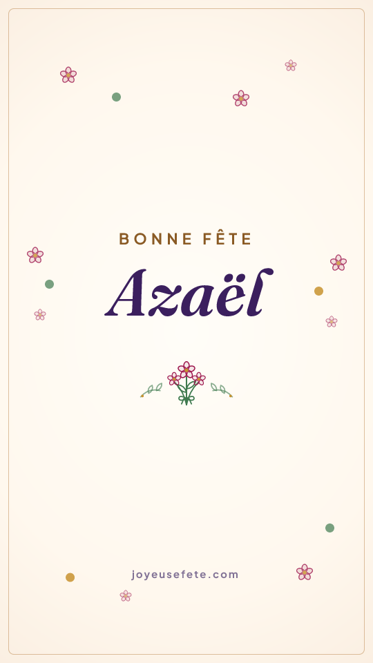 Image « Bonne fête Azaël » au format story