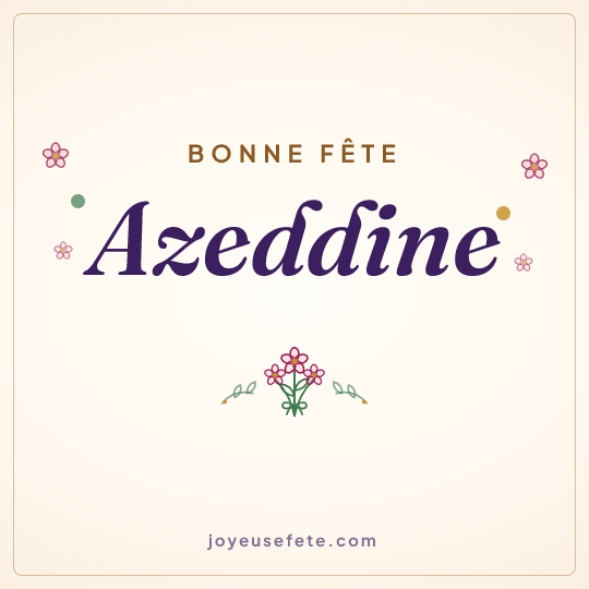 Image carrée « Bonne fête Azeddine » pour WhatsApp