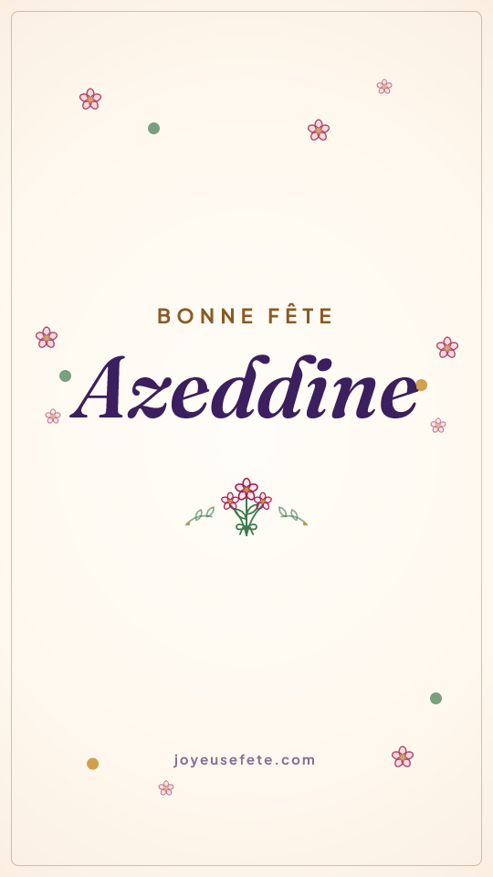 Image « Bonne fête Azeddine » au format story
