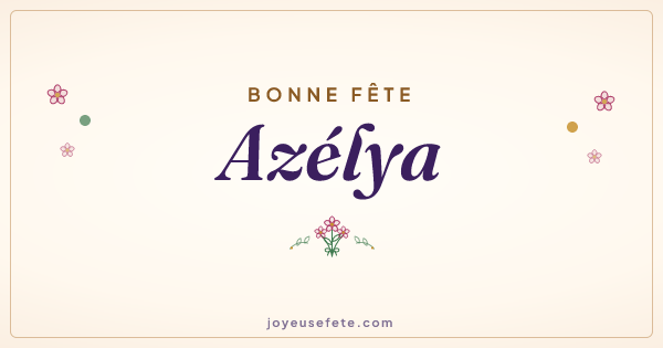 Image « Bonne fête Azélya » au format large