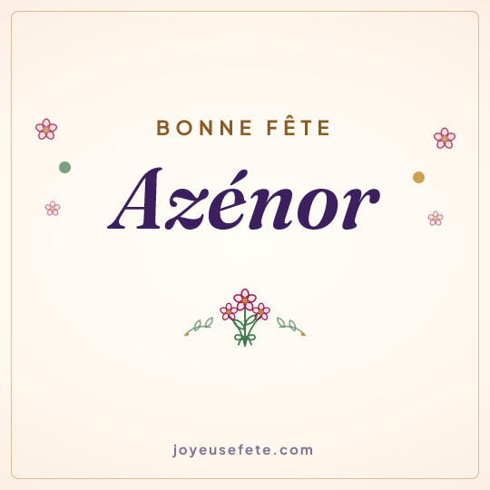 Image carrée « Bonne fête Azénor » pour WhatsApp