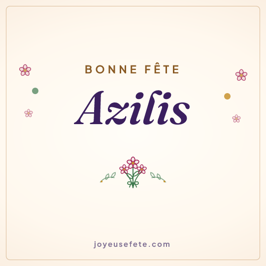 Image carrée « Bonne fête Azilis » pour WhatsApp