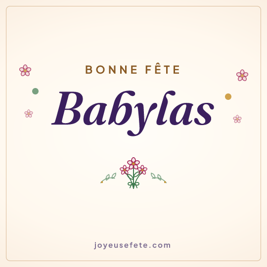 Image carrée « Bonne fête Babylas » pour WhatsApp