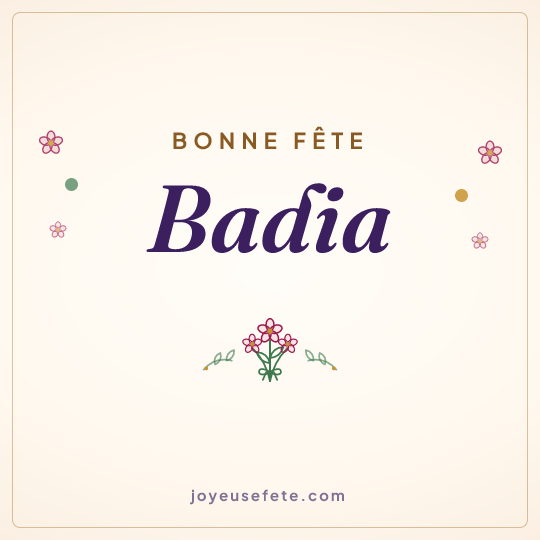 Image carrée « Bonne fête Badia » pour WhatsApp