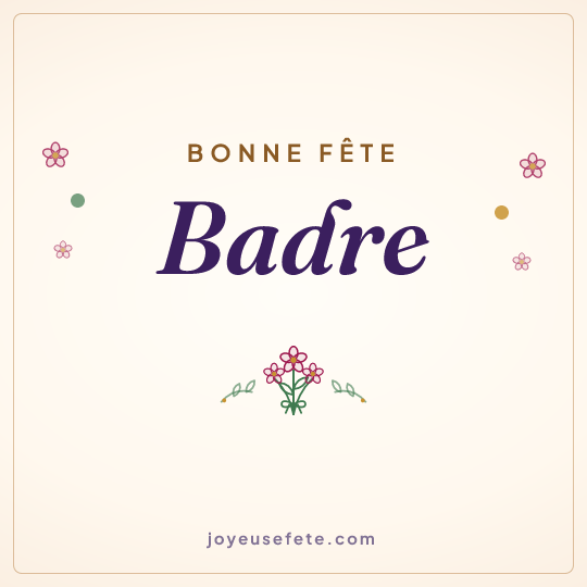 Image carrée « Bonne fête Badre » pour WhatsApp