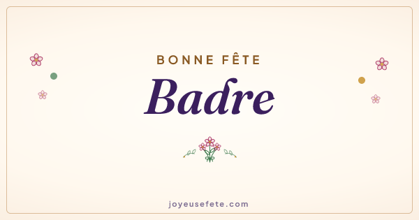 Image « Bonne fête Badre » au format large