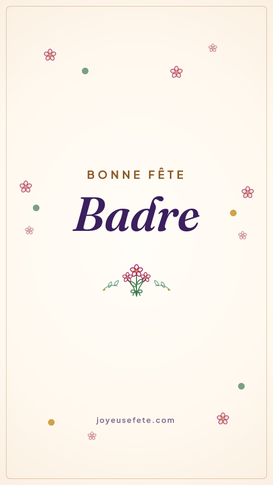 Image « Bonne fête Badre » au format story