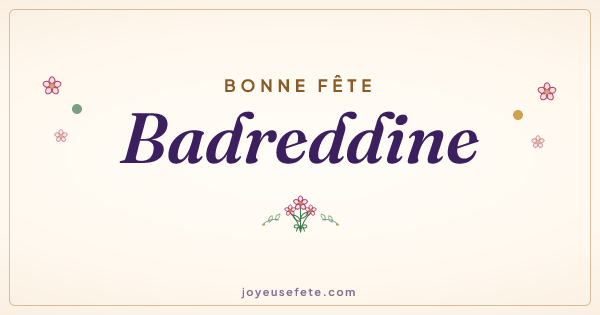 Image « Bonne fête Badreddine » au format large