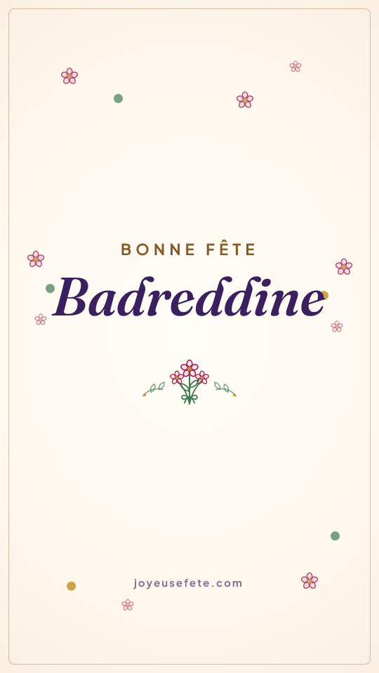 Image « Bonne fête Badreddine » au format story
