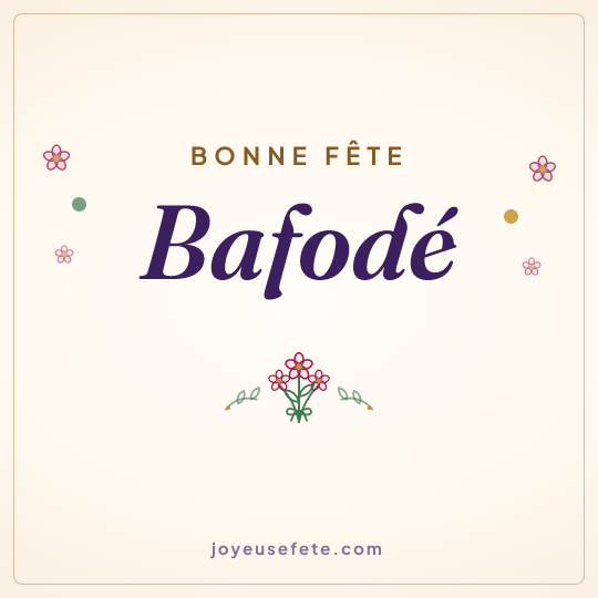 Image carrée « Bonne fête Bafodé » pour WhatsApp