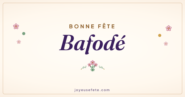Image « Bonne fête Bafodé » au format large