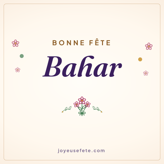 Image carrée « Bonne fête Bahar » pour WhatsApp