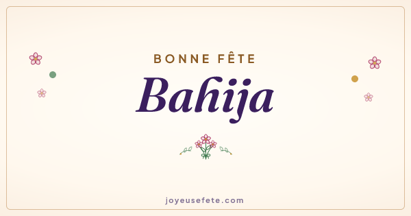 Image « Bonne fête Bahija » au format large