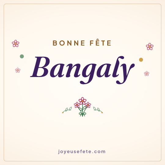 Image carrée « Bonne fête Bangaly » pour WhatsApp