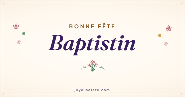 Image « Bonne fête Baptistin » au format large