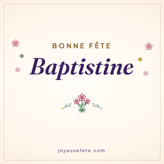 Image carrée « Bonne fête Baptistine » pour WhatsApp