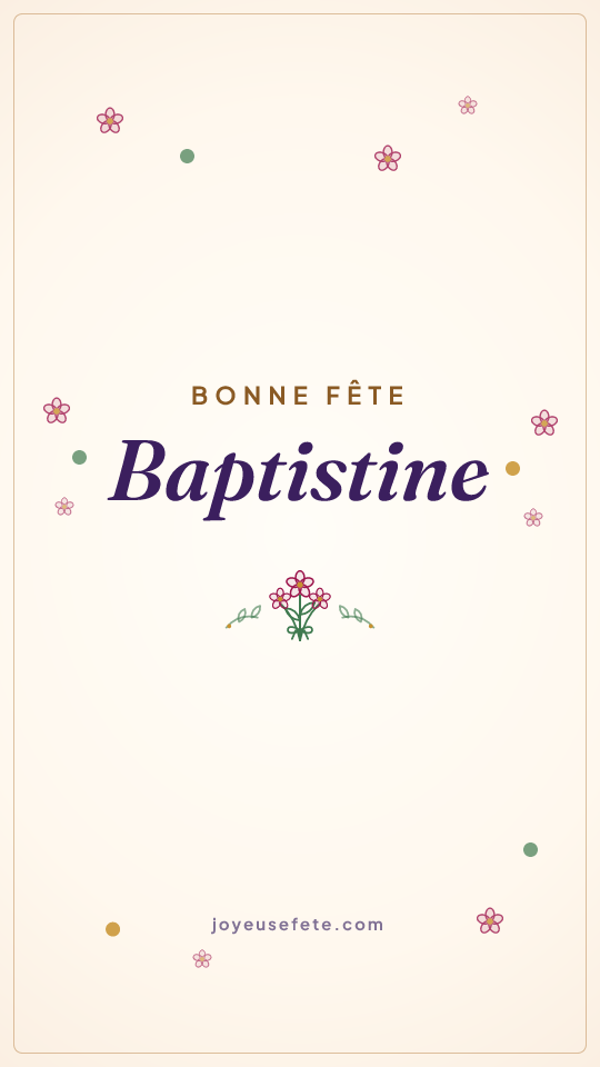 Image « Bonne fête Baptistine » au format story