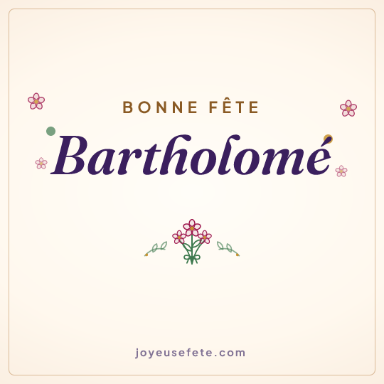 Image carrée « Bonne fête Bartholomé » pour WhatsApp