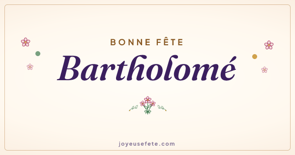 Image « Bonne fête Bartholomé » au format large