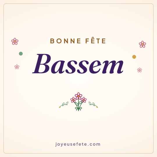 Image carrée « Bonne fête Bassem » pour WhatsApp