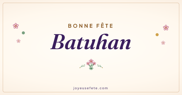 Image « Bonne fête Batuhan » au format large