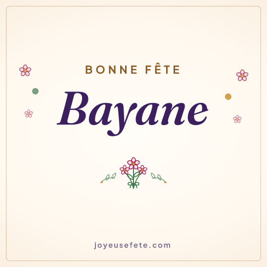 Image carrée « Bonne fête Bayane » pour WhatsApp