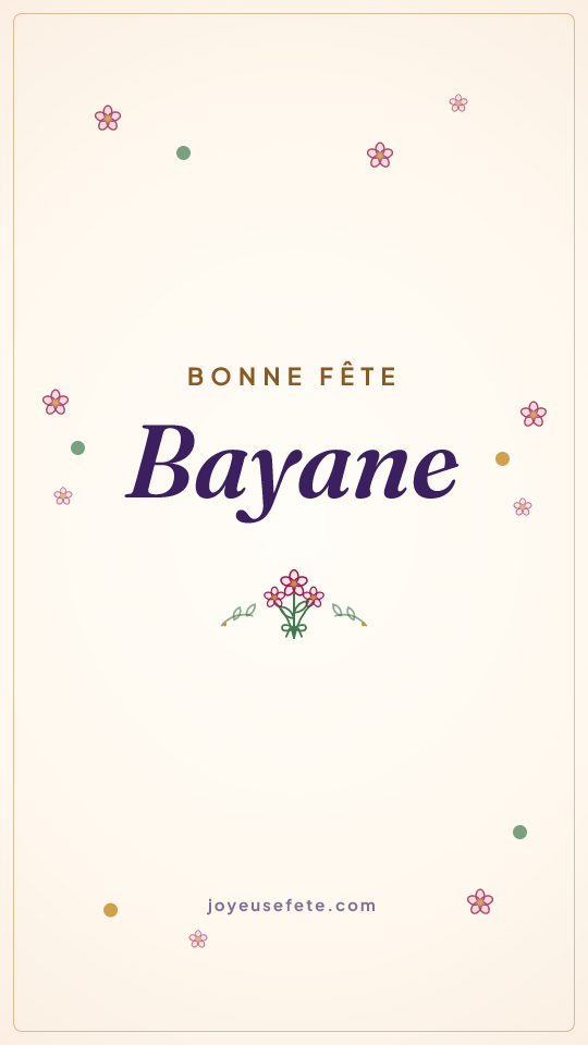 Image « Bonne fête Bayane » au format story
