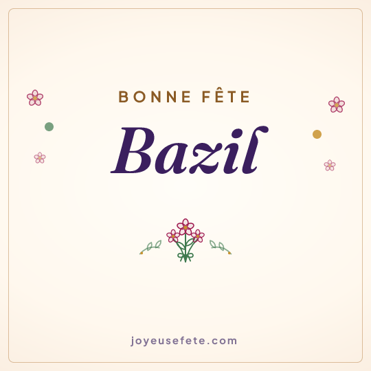 Image carrée « Bonne fête Bazil » pour WhatsApp