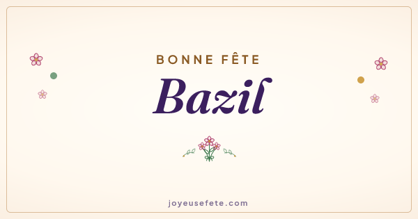 Image « Bonne fête Bazil » au format large