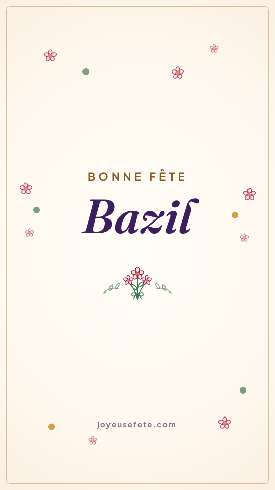 Image « Bonne fête Bazil » au format story