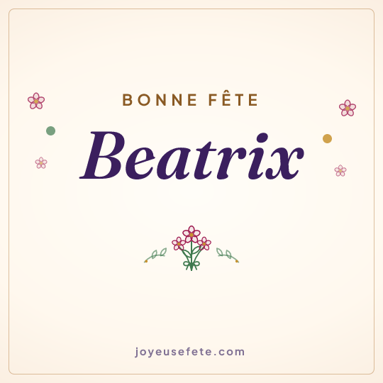Image carrée « Bonne fête Beatrix » pour WhatsApp