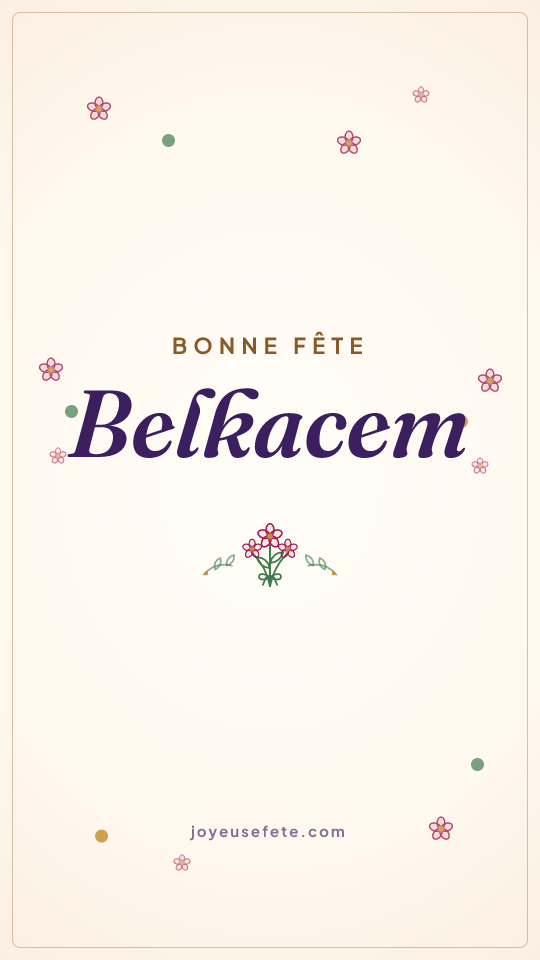 Image « Bonne fête Belkacem » au format story