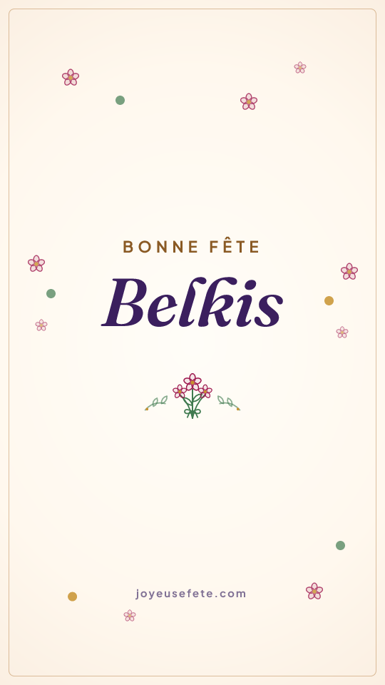 Image « Bonne fête Belkis » au format story