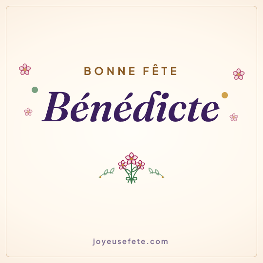 Image carrée « Bonne fête Bénédicte » pour WhatsApp