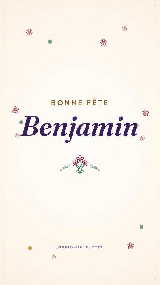 Image « Bonne fête Benjamin » au format story