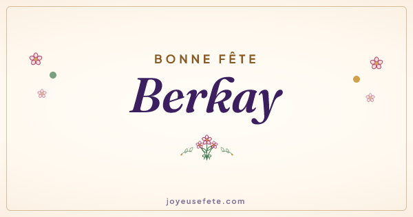 Image « Bonne fête Berkay » au format large