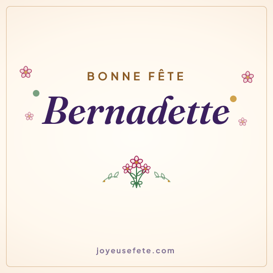 Image carrée « Bonne fête Bernadette » pour WhatsApp
